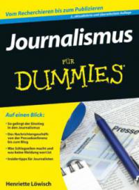 Journalismus für Dummies - Henriette Löwisch