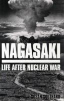 Nagasaki - Susan Southard