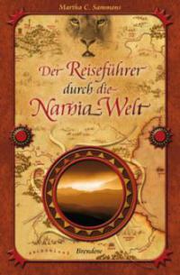 Der Reiseführer durch die Narnia-Welt - Martha C. Sammons