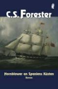 Hornblower an Spaniens Küsten - Cecil S. Forester