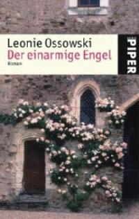 Der einarmige Engel - Leonie Ossowski