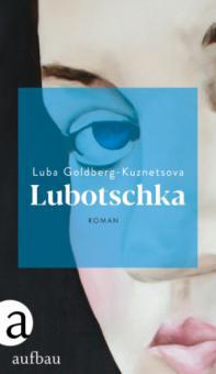 Lubotschka - Luba Goldberg-Kuznetsova