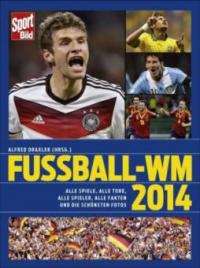 SportBild Fußball-WM 2014 - Alfred Draxler