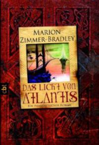 Das Licht von Atlantis - Marion Zimmer Bradley