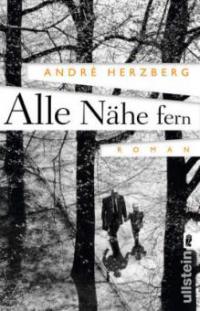 Alle Nähe fern - André Herzberg