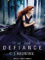 Defiance - C. J. Redwine