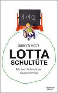 Lotta Schultüte - Sandra Roth