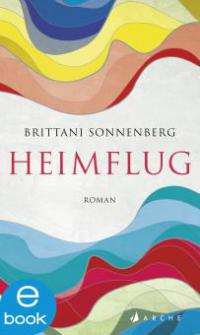 Heimflug - Brittani Sonnenberg