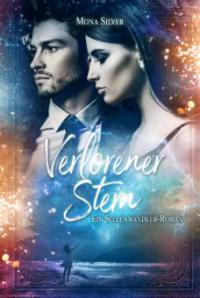 Verlorener Stern - Mona Silver