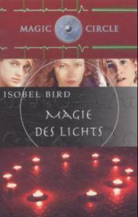 Magie des Lichts - Isobel Bird