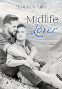 Midlife Lover - Thorsten Falke