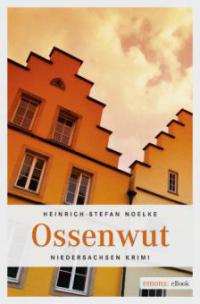 Ossenwut - Heinrich-Stefan Noelke