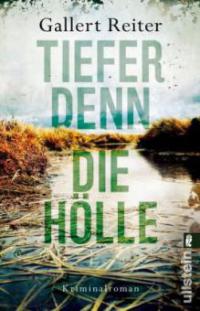 Tiefer denn die Hölle - Peter Gallert, Jörg Reiter
