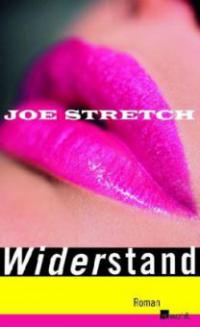 Widerstand - Joe Stretch
