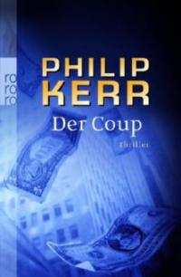 Der Coup - Philip Kerr