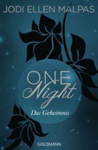 One Night - Das Geheimnis - Jodi Ellen Malpas