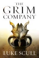 The Grim Company 01 - Luke Scull