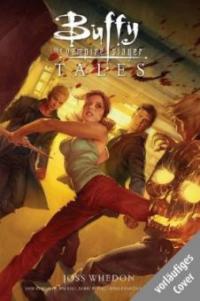 Buffy the Vampire Slayer, Tales - Die Sage von der Jägerin. Bd. 1 - Joss Whedon, Jane Espenson, Tim Sale