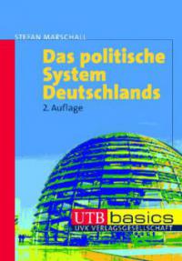 Das politische System Deutschlands - Stefan Marschall