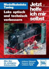 Modellbahnloks Tuning - Ulrich Lieb