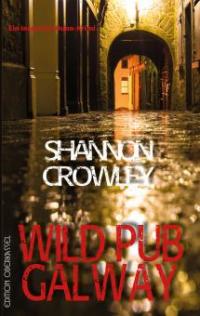 Wild Pub Galway - Shannon Crowley