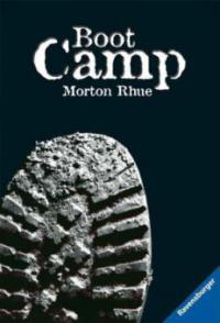 Boot Camp - Morton Rhue