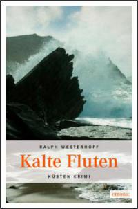 Kalte Fluten - Ralph Westerhoff