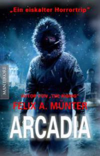 Arcadia - Felix A. Münter