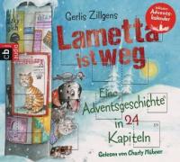 Lametta ist weg, 1 Audio-CD - Gerlis Zillgens