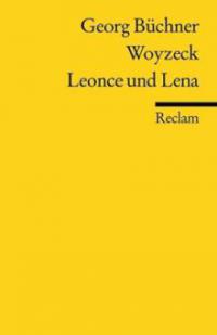 Woyzeck /Leonce und Lena - Georg Büchner