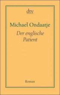 Der englische Patient - Michael Ondaatje