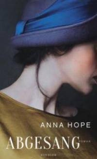 Abgesang - Anna Hope