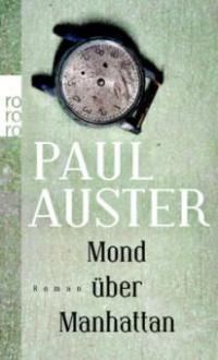 Mond über Manhattan - Paul Auster
