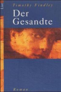 Der Gesandte - Timothy Findley