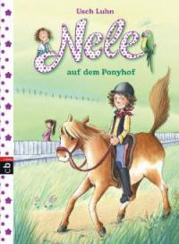 Nele auf dem Ponyhof - Usch Luhn