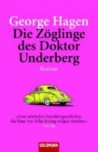 Die Zöglinge des Doktor Underberg - George Hagen