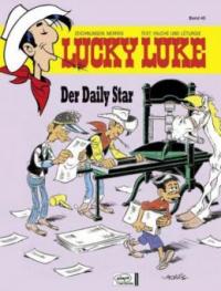 Lucky Luke - Der Daily Star - Morris, Xavier Fauche, Jean Léturgie