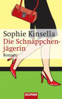 Die Schnäppchenjägerin - Sophie Kinsella