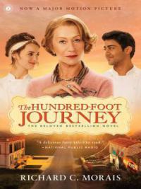 The Hundred-Foot Journey - Richard C Morais