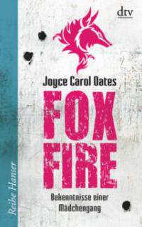 Foxfire - Joyce Carol Oates