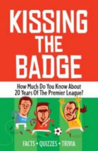 Kissing the Badge - -