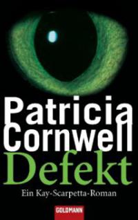 Defekt - Patricia Cornwell