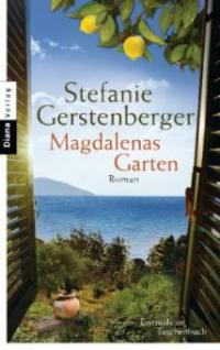 Magdalenas Garten - Stefanie Gerstenberger
