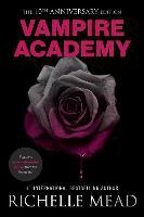Vampire Academy 10th Anniversary Edition - Richelle Mead