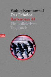 Das Echolot, Barbarossa '41 - Walter Kempowski