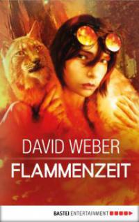 Flammenzeit - David Weber
