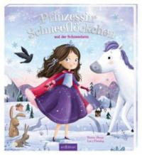 Prinzessin Schneeflöckchen und der Schneesturm - Teresa Heapy