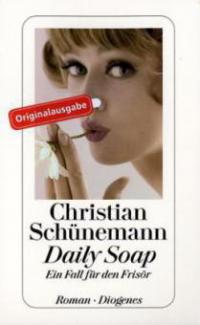 Daily Soap - Christian Schünemann