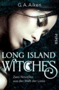 Long Island Witches - G. A. Aiken
