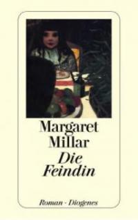 Die Feindin - Margaret Millar